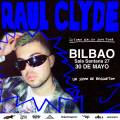 Raul Clyde y su viaje a 2014 llegan a Bilbao, ¡no te lo pierdas!